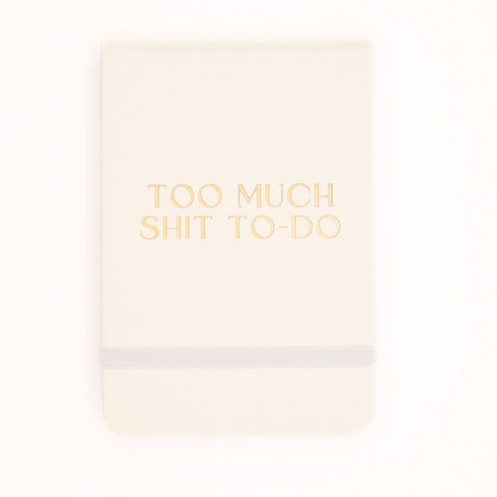 Too Much Shit To-Do - Leatherette Pocket Journal