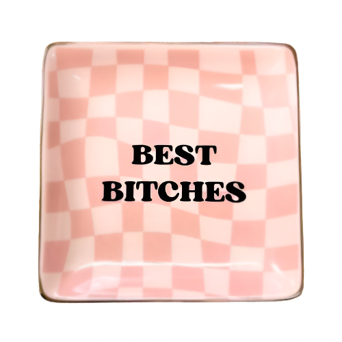 Best B*tches Square Trinket Tray