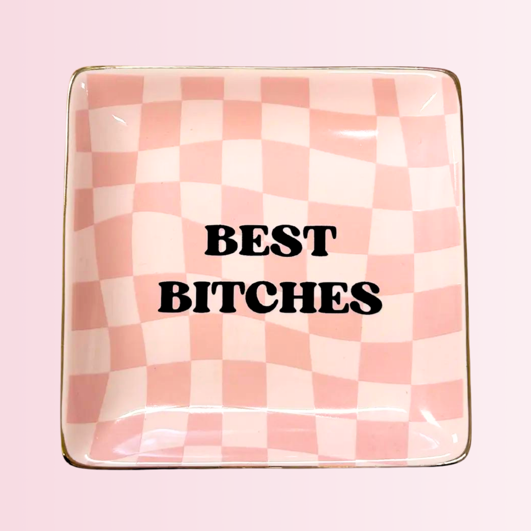 Best B*tches Square Trinket Tray