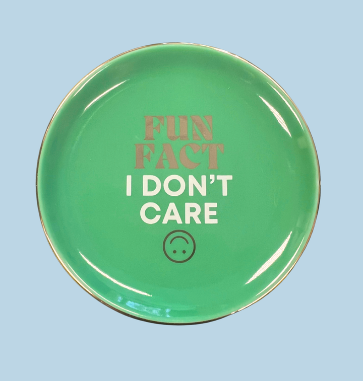 Fun Fact I Don't Care Round Trinket Tray