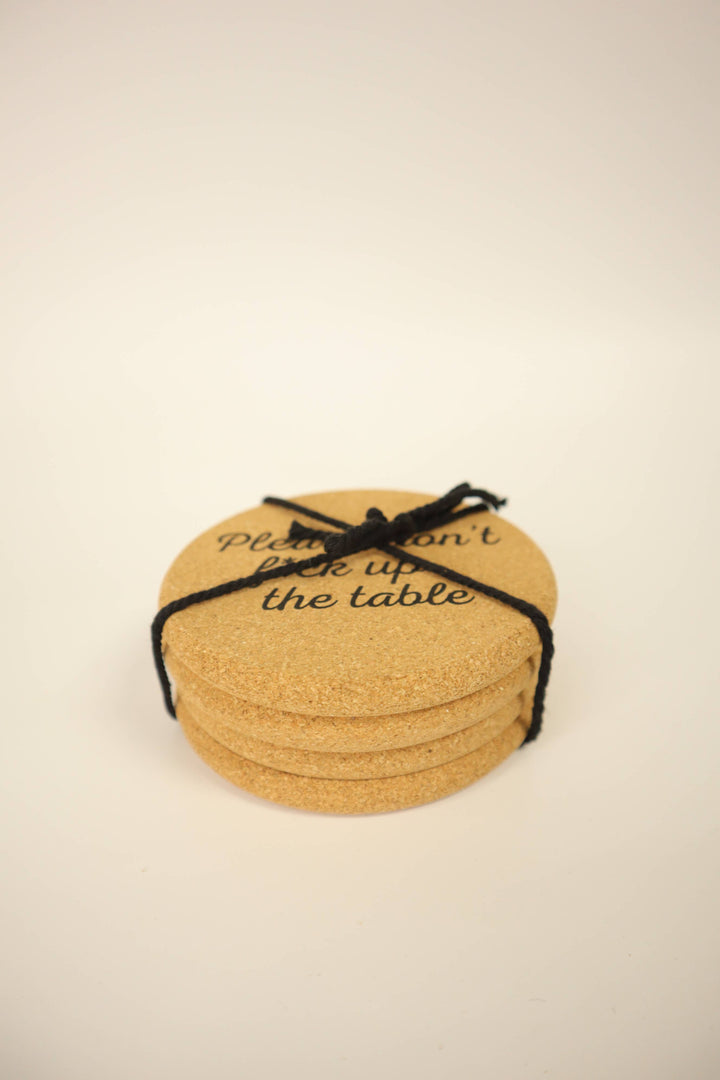 Don't Fuck Up The Table Cork Coaster