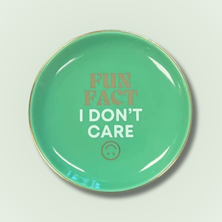 Fun Fact I Don't Care Round Trinket Tray