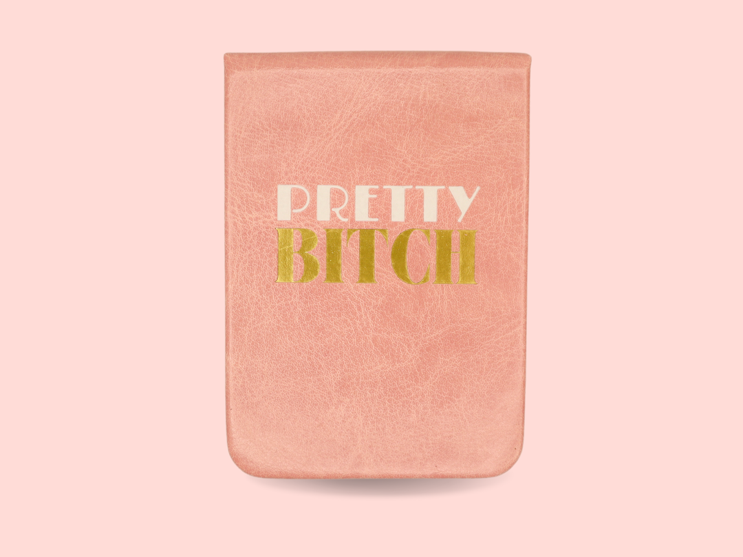 Pretty Bitch - Leatherette Pocket Journal