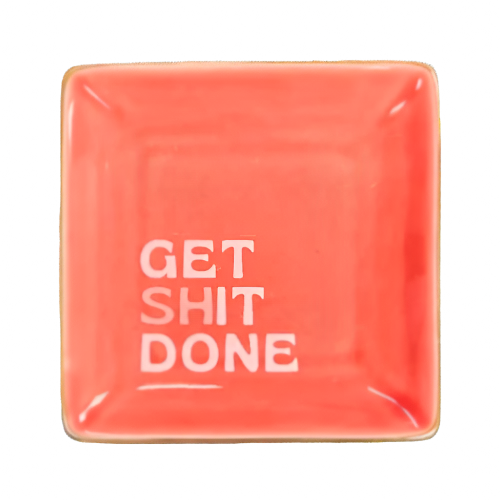 Get Shit Done Square Trinket Tray